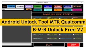 Téléchargez l'outil de déverrouillage Android MTK Qualcomm | Déverrouillage BMB V2