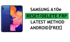 Réinitialiser FRP sans ordinateur/Sim Pin Lock Android 11 Samsung A10e Dernier déverrouillage Google Verify