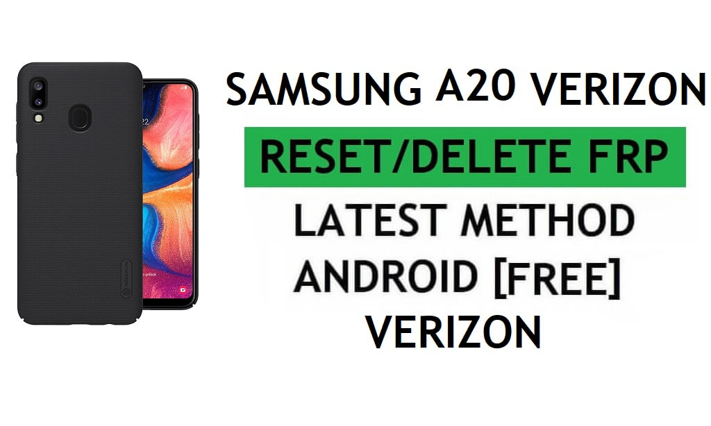 Samsung A20 Verizon Android 11 FRP Bypass SENZA PC e Alliance Shield X Gratuito Ultimo