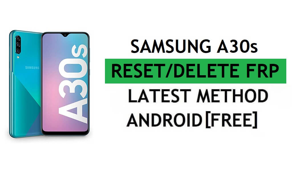 Reset FRP Without Computer/Sim Pin Lock Android 11 Samsung A30s Latest Google Verify Unlock