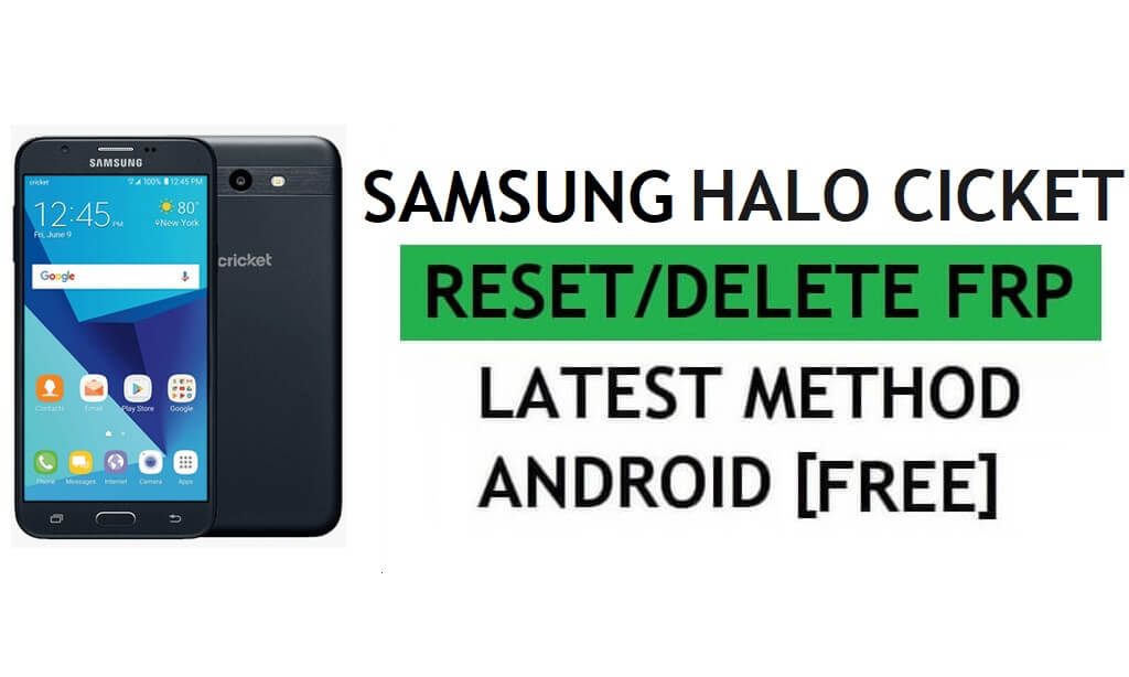 PC Aracı Kolay Ücretsiz Son Yöntemle FRP Samsung Halo Cricket SM-J727AZ'ı Sıfırlayın