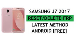 Reset FRP Samsung J7 2017 SM-J730F With PC Tool Easy Free Latest Method