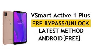 Método mais recente de desvio de FRP do VSmart Active 1 Plus – Verifique a solução de bloqueio do Google Gmail (Android 8.1) – Sem PC