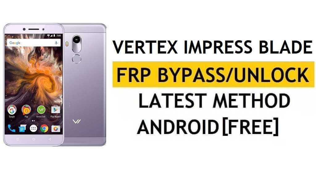 Vertex Impress Blade FRP Bypass/Google unlock (Android 8.1) Without PC