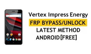 Vertex Impress Energy FRP Bypass Dernière vérification de Google Lock (Android 7.0) [Réparer la mise à jour Youtube] Sans PC