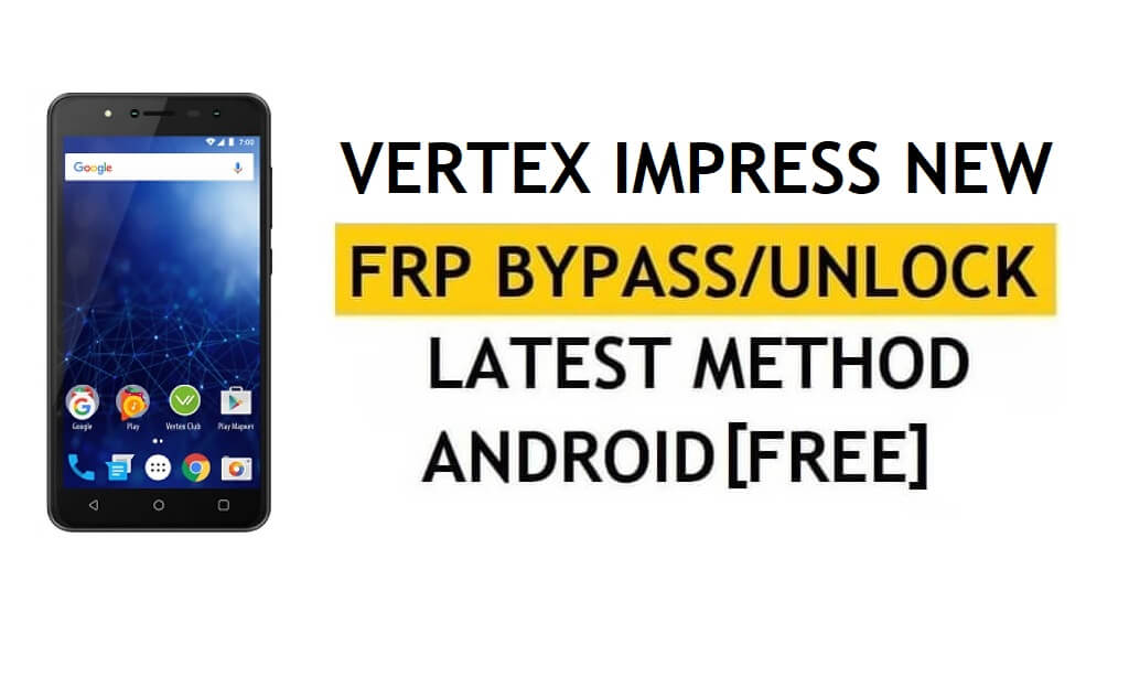 Vertex Impress New FRP Bypass/Desbloqueo de Google (Android 7.0) [Reparar actualización de Youtube] Sin PC