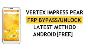Vertex Impress Pear FRP Bypass Última verificação do Google Lock (Android 7.0) [Corrigir atualização do YouTube] Sem PC