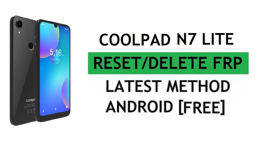 Coolpad N7 Lite Frp Bypass Fix Fix YouTube Update بدون جهاز كمبيوتر Android 9 Google unlock