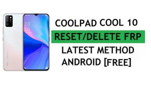 Coolpad Cool 10 Frp Bypass Fix Actualización de YouTube sin PC Android 9 Desbloqueo de Google