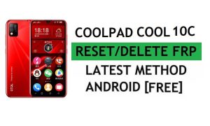 Coolpad Cool 10C Frp Bypass Fix Mise à jour YouTube sans PC Android 9 Google Unlock