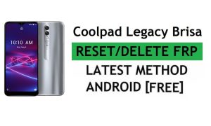Delete FRP Coolpad Legacy Brisa Bypass Google Gmail Verification – Without PC/Apk [Latest Free]