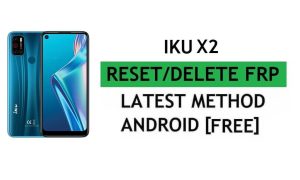 IKU X2 Android 11 FRP Bypass Reset Gmail Google Account Lock Gratis