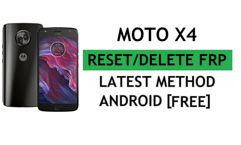 Moto X4 FRP Bypass Fix Fix Youtube Update بدون جهاز كمبيوتر Android 9 Google unlock