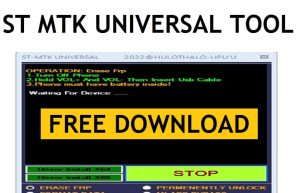 Télécharger l'outil universel ST MTK - Dernière version du modèle MTK Unlock FRP