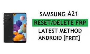 Samsung A21 FRP Bypass Android 11 Behebung eines Fehlers Zurücksetzen der Google Gmail-Sperre Neueste Methode