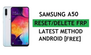 Samsung A50 FRP Bypass Android 11 إصلاح حدث خطأ، إعادة تعيين Google Gmail Lock بأحدث طريقة