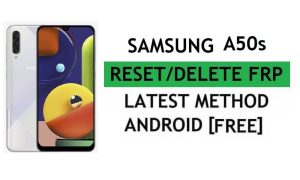 Samsung A50s FRP Bypass Android 11 Perbaiki Ada yang Salah Reset Kunci Google Gmail Metode Terbaru
