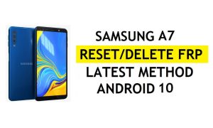 FRP verwijderen Samsung A7 Bypass Android 10 Google Gmail Lock zonder Samsung Cloud (nieuwste methode)