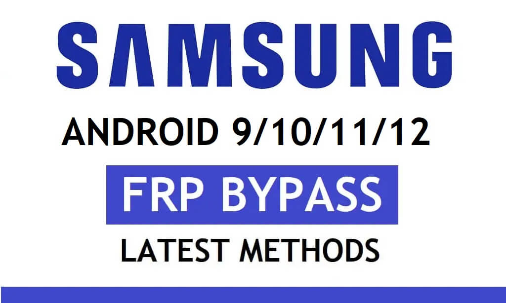 Alle Samsung FRP Bypass Android 9/10/11/12 Direct Google Ontgrendel gratis [nieuwste methode 2022]