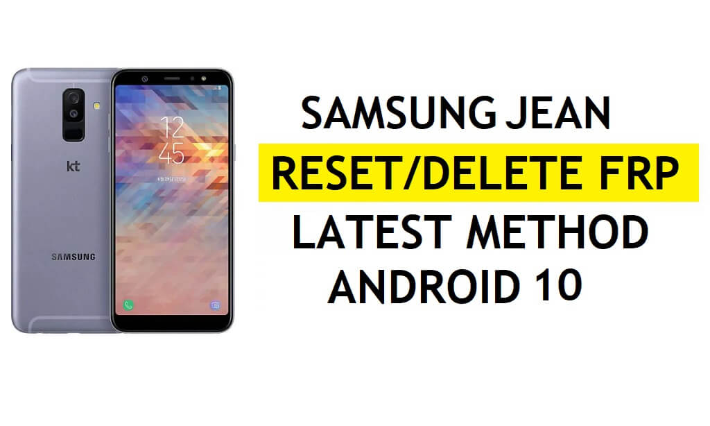 Verwijder FRP Samsung Jean Bypass Android 10 Google Gmail Lock Geen Android Verborgen Instellingen Apk