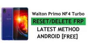 Walton Primo NF4 Turbo Frp Bypass Fix YouTube-update zonder pc/APK Android 9 Google Unlock