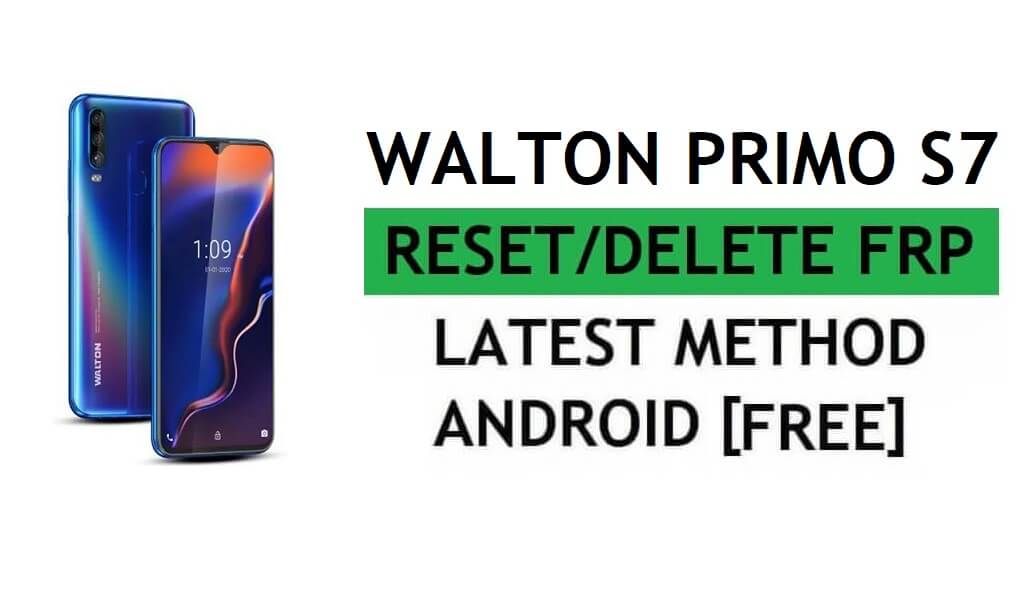 Walton Primo S7 Frp Bypass Correction de la mise à jour YouTube sans PC/APK Android 9 Google Unlock