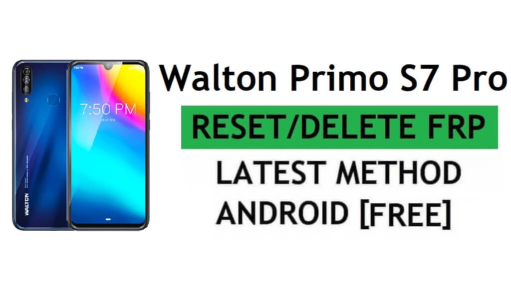 Walton Primo S7 Pro Frp Bypass Fix YouTube Update Without PC/APK Android 9 Google Unlock