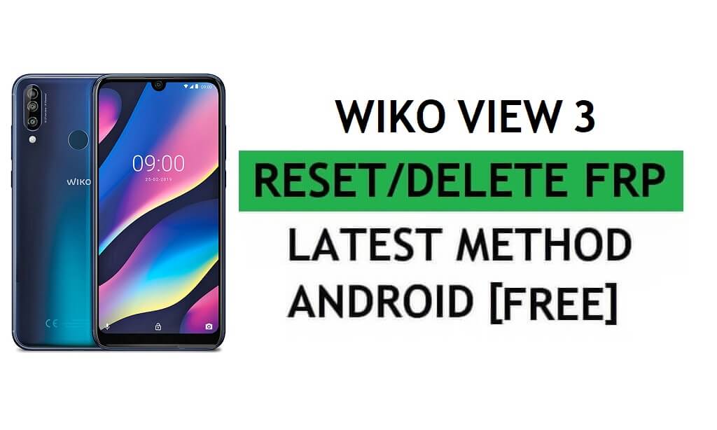 Wiko View 3 Frp 우회 수정 PC/APK 없이 YouTube 업데이트 Android 9 Google 잠금 해제
