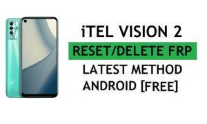 Delete FRP iTel Vision 2 Bypass Google Gmail Verification – Without PC/Apk [Latest Free]