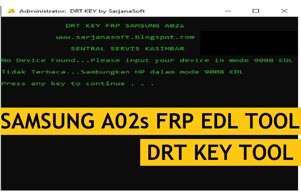 Descarga gratuita de la herramienta Samsung A02s FRP EDL (DRT KEY) - Desbloqueo de Google con un clic