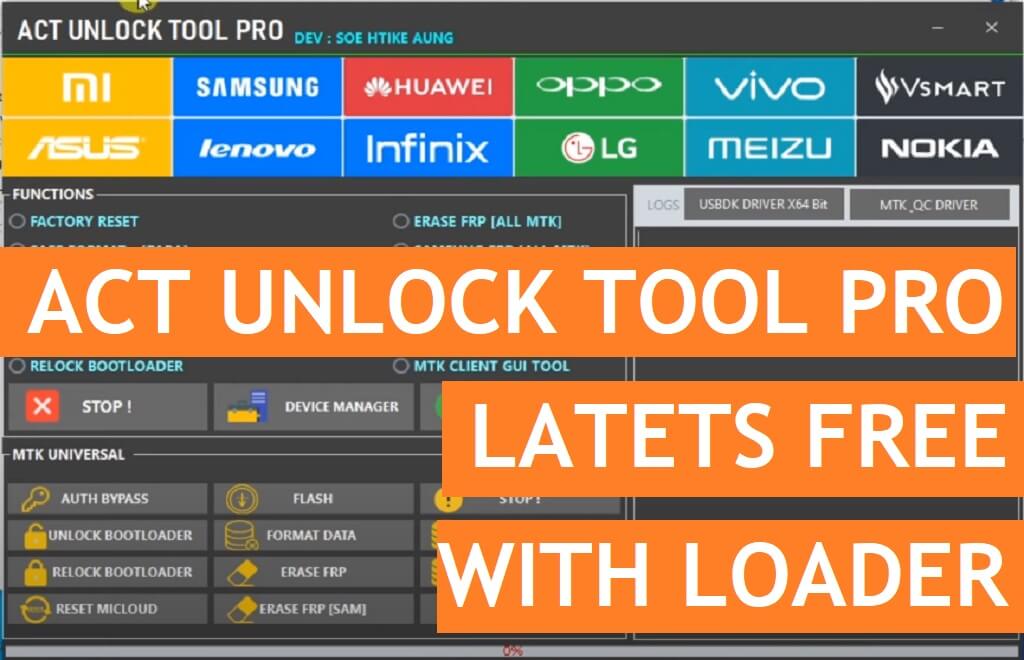 ดาวน์โหลด Universal Android Tool MTK Qualcomm ล่าสุด | ACT Unlock Tool Pro V1.0 เต็มรูปแบบพร้อมตัวโหลด