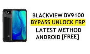 Blackview BV9100 Frp Bypass PC olmadan YouTube Güncellemesini Onar Android 9.0 Google Kilidini Aç