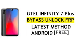 GTel Infinity 7 Plus Frp Bypass Fix YouTube Update ohne PC Android 8.1 Google Unlock