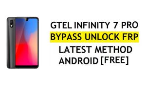 GTel Infinity 7 Pro Frp Bypass Fix YouTube-update zonder pc Android 8.1 Google Unlock
