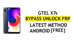 GTel X7S Frp Bypass Fix Mise à jour YouTube sans PC Android 8.1 Google Unlock