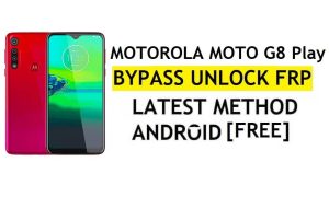 FRP Bypass Motorola Moto G8 เล่น Android 10 ปลดล็อค Google Lock โดยไม่ต้องใช้ APK และ PC