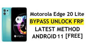 Motorola Edge 20 Lite FRP Bypass Android 11 Google Account Unlock Without PC & APK Free