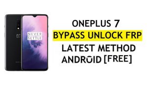 FRP Déverrouillez le compte Google OnePlus 7 Android 11 sans PC ni APK – Super facile