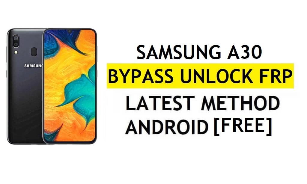 [Metode 2] Tanpa PC Samsung A30 FRP Bypass 2022 Android 11 - Tanpa Pencadangan & Pemulihan (Tidak Perlu Aktifkan ADB)