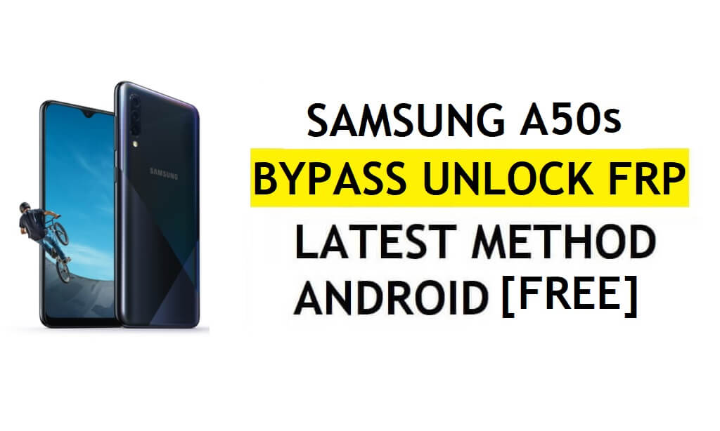 [Methode 2] Zonder pc Samsung A50s FRP Bypass 2022 Android 11 - Geen back-up en herstel (ADB niet nodig)