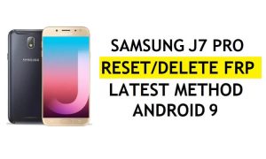 FRP löschen Samsung J7 Pro Bypass Android 9 Google Gmail Lock No Hidden Settings Apk [Youtube-Update beheben]