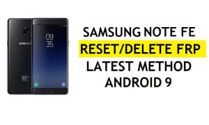 Supprimer FRP Samsung Note FE Contourner Android 9 Google Gmail Lock Aucun paramètre caché Apk [Réparer la mise à jour Youtube]