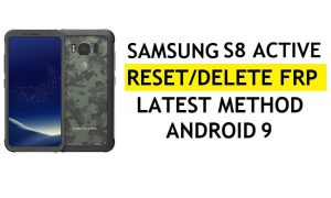 Eliminar FRP Samsung S8 Active Bypass Android 9 Google Gmail Lock Sin configuración oculta Apk [Reparar actualización de Youtube]