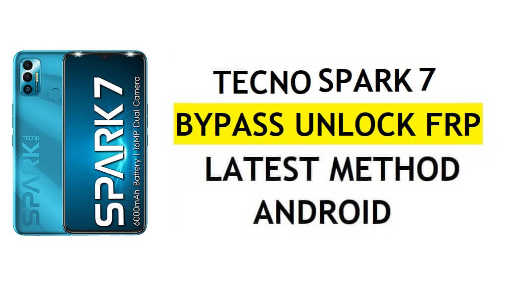 FRP Tecno Spark 7 KF6i हटाएं (Google को बायपास करें) पीसी के बिना काम न करने वाला माइक आइकन ठीक करें