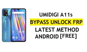 UMIDIGI A11s FRP Bypass Android 11 Neueste Entsperren Sie die Google Gmail-Verifizierung ohne PC kostenlos