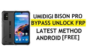UMiDIGI Bison Pro FRP Bypass Android 11 mais recente desbloqueio da verificação do Google Gmail sem PC grátis