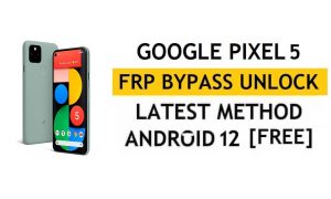 Google Pixel 5 FRP Bypassa Android 12 senza PC, APK Metodo più recente Ripristina il blocco Gmail
