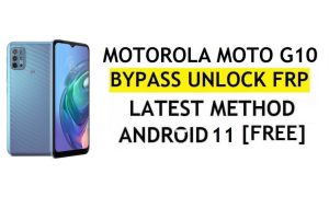 FRP Débloquer Motorola Moto G10 Android 11 Contournement de compte Google sans PC et APK gratuit