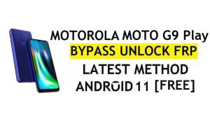 FRP 잠금 해제 Motorola Moto G9 Play Android 11 PC 및 APK 무료 없이 Google 계정 우회