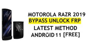FRP يفتح قفل حساب Motorola Razr 2019 Android 11 Google Bypass بدون كمبيوتر شخصي وAPK مجانًا